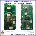 Toyota A314 4 button smart proxcimity key PCB - 314.35 MHz ASK P1 98