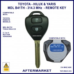 Toyota Hilux & Yaris 314 MHz Tokai Rika B41TH 2 button remote key