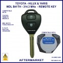 Toyota Hilux & Yaris 314 MHz Tokai Rika B41TH 2 button remote key